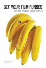 Get Your Film Funded, UK Film Finance Guide 2003/04, cover